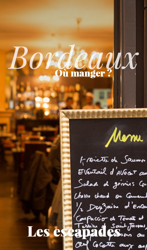 Les restaurants de Bordeaux 