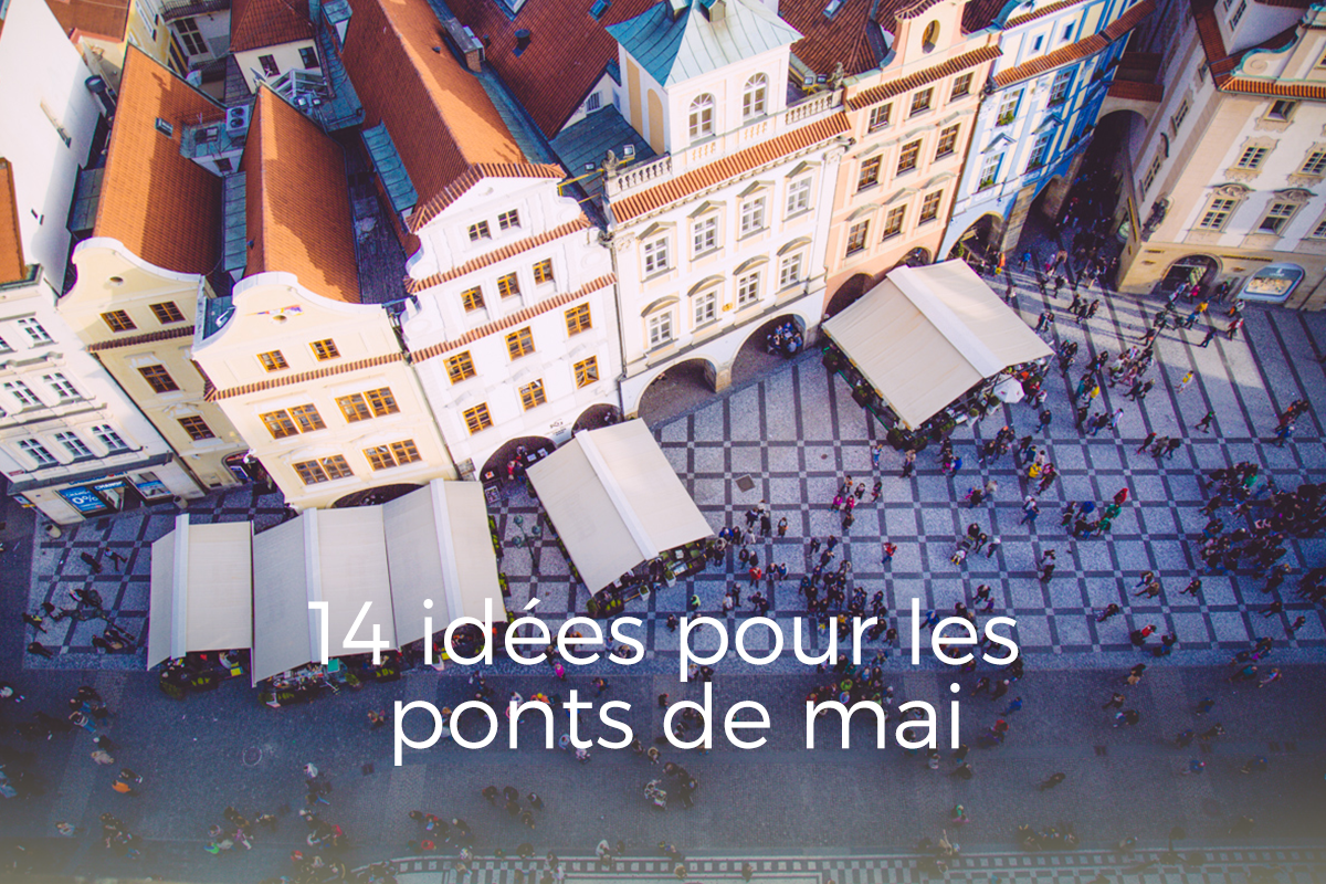 Weekend Ponts de Mai nos 14 idées pour un long weekend — free download
