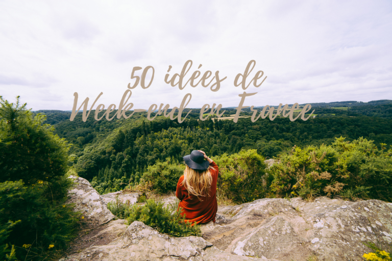 50 idées pour un week-end en France